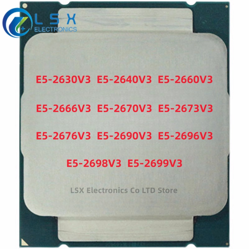 Xeon E5-2630V3 E5-2640V3 E5-26 - E5 2696 V3 review and price