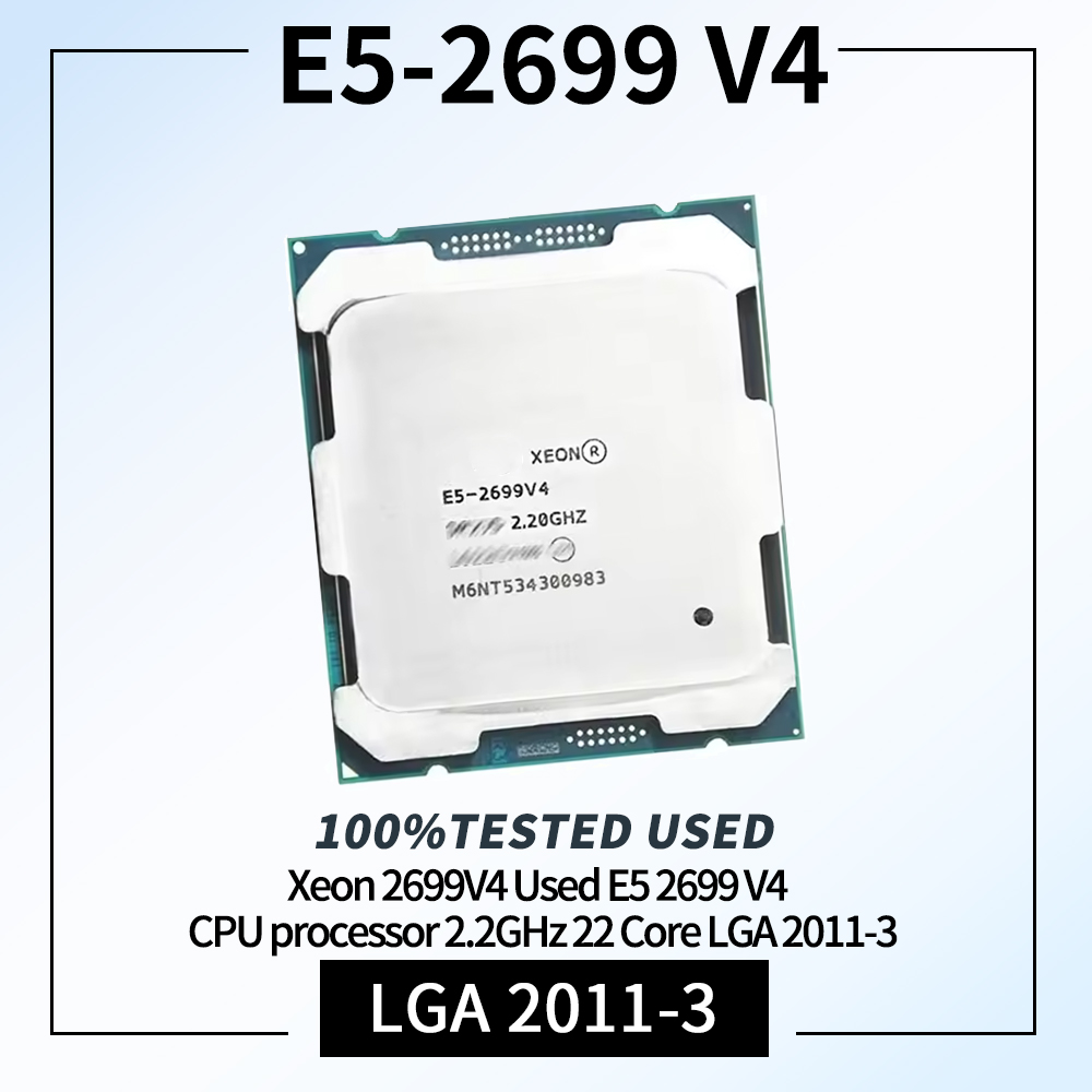Xeon E5-2699V4 22 Core 2.20GHZ - E5 2699 V4 review and price